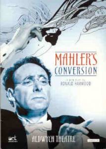 Ronald Harwood - Il battesimo di Mahler locandina
