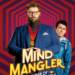 MIND MANGLER – MEMBER OF THE TRAGIC CIRCLE di HENRY LEWIS, JONATHAN SAYER & HENRY SHIELDS