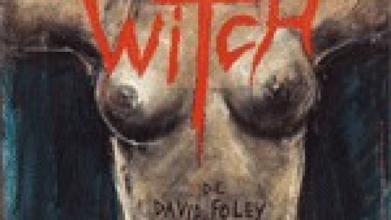 SUFFERING THE WITCH di David Foley