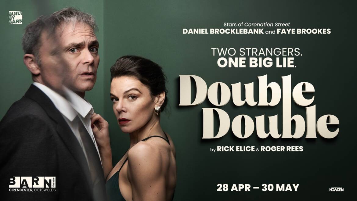 Al Barn Theatre torna DOUBLE DOUBLE (IL SOSIA) di Rick Elice e Roger Rees